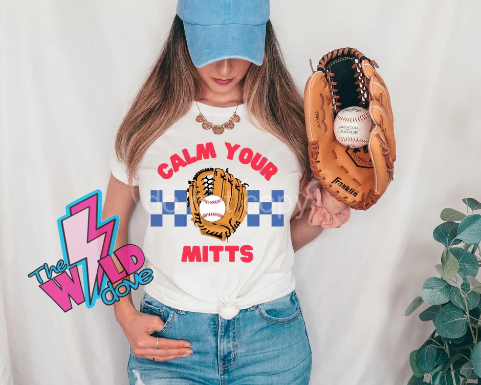 Calm your mitts- baseball